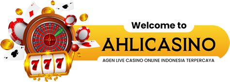 AhliCasino: Situs Judi Casino Online Terpercaya dan Baccarat.